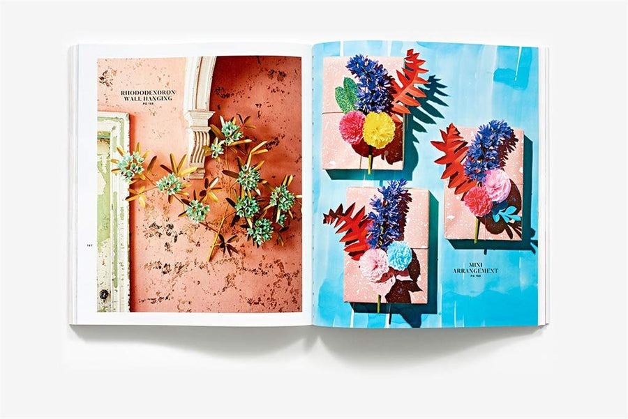 The Exquisite Book of Paper Flower Transformations: Playing with Size, Shape, and Color to Create Spectacular Paper Arrangements