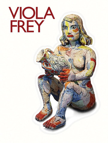 Viola Frey: Artist's Mind/Studio/World