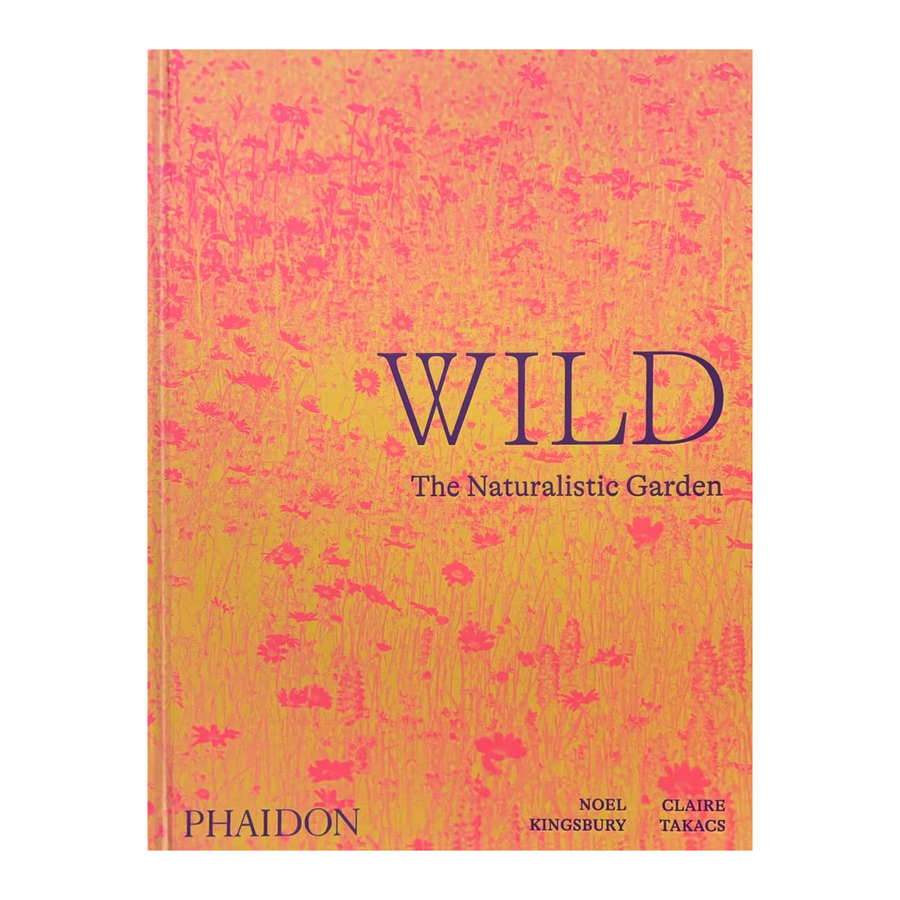 Wild: Naturalistic Garden book