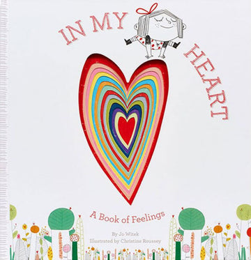 In My Heart: Book of Feelings