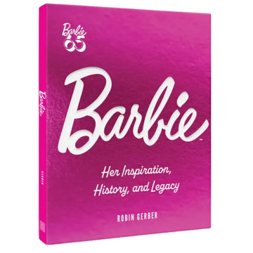 Barbie: Her Inspiration, History, and Legacy