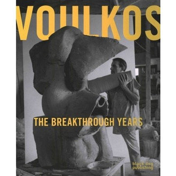 Peter Voulkos: The Breakthrough Years