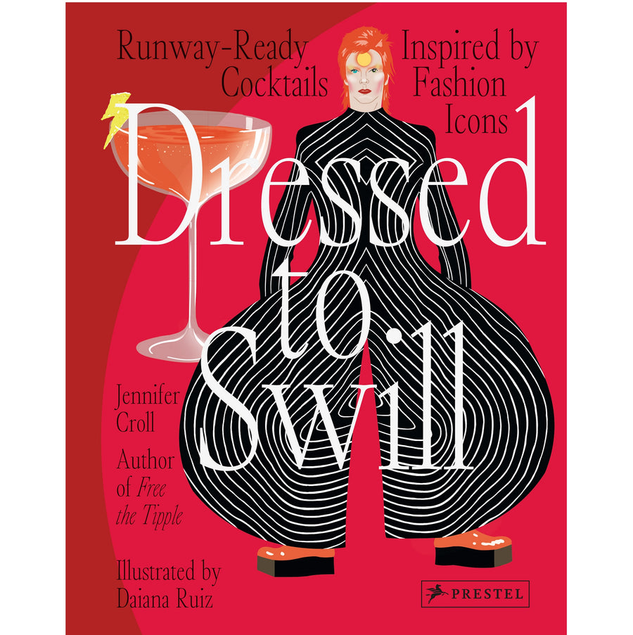 Dressed to Swill: Runway-Ready Cocktails Inspired by Fashion